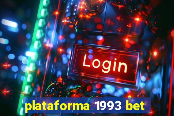 plataforma 1993 bet